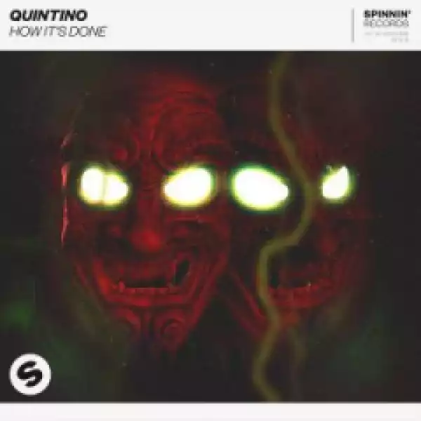 Quintino - How It’s Done